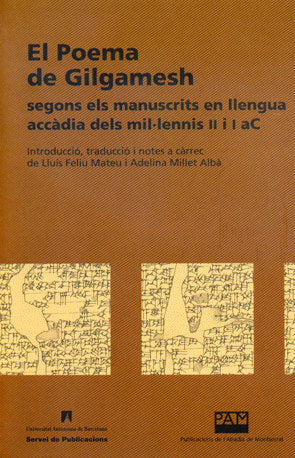 El Poema de Gilgamensh segons els manuscrits en llengua accàdia dels mil·lenis II i I aC | portada del libro