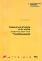 Introducciùn a la historia de los medios, de Ramon Sala Noguer | portada del libro