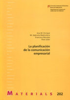 La planificaciùn de la comunicaciùn empresarial, de ANA MARIA ENRIQUE | portada del libro