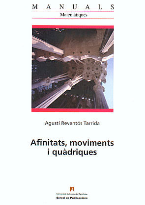 Afinitats, moviments i quêdriques, de Reventùs Tarrida, AgustÆ | portada del libro