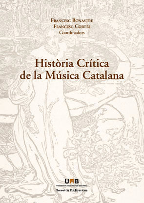 Histÿria CrÆtica de la Música Catalana, de Bonastre, Francesc | portada del libro