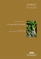 La casa de les heures, de JOAN COMELLAS BAULENAS | portada del libro