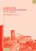 L'esglÄsia vella de Sant MartÆ de Cerdanyola, de MARTA ARGELAGUES | portada del libro