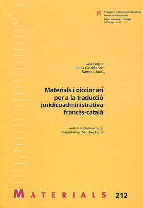 Materials i diccionari per a la traducciù juridicoadministrativa francÄs-catalê, de BaquÄ, Laia | portada del libro