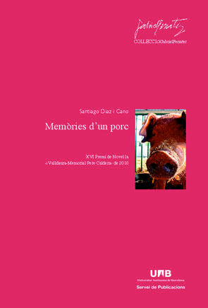 Memÿries dÆun porc, de Diaz i Cano, Santiago | portada del libro