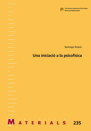Una iniciaciù a la psicofÆsica, de Estaún Ferrer, Santiago | portada del libro