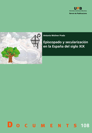 Episcopado y secularizaciùn en la Espaûa del siglo XIX, de Moliner Prada, Antonio | portada del libro