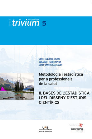 Metodologia i estadÆstica per a professionals de la salut (II), de Esquirol Caussa | portada del libro