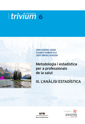 Metodologia i estadÆstica per a professionals de la salut (III), de Esquirol Caussa | portada del libro