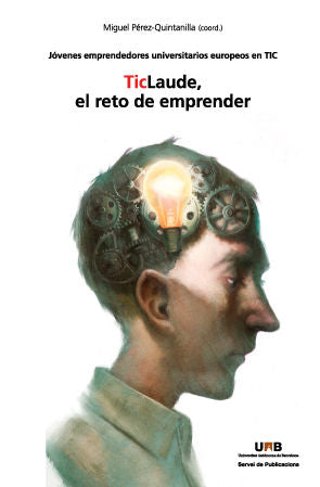 TicLaude, el reto de emprender, de PÄrez-Quintanilla, Miguel | portada del libro