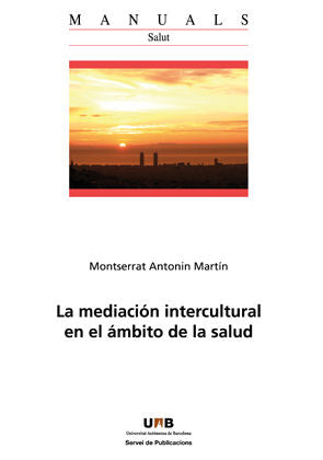 La mediaciùn intercultural en el çmbito de la salud, de Antonin MartÆn, Montserrat | portada del libro