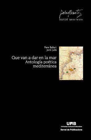 Que van a dar en la mar, de Ballart Fernçndez, Pere | portada del libro