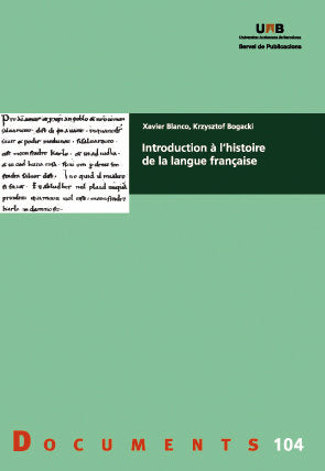 Introduction ê l'histoire de la langue franìaise, de Blanco, Xavier | portada del libro