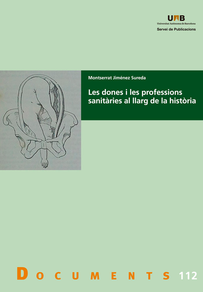 Les dones i les professions sanitêàries al llarg de la histÿòria, de JimÄènez Sureda, Montserrat | portada del libro