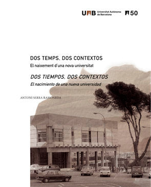 Dos temps, dos contextos, de Serra Ramoneda, Antoni | portada del libro