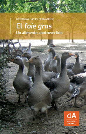 El 'foie gras', de Casas Fernçndez, Georgina | portada del libro