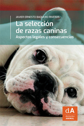 La selección de razas caninas, de Baquero Riveros, Javier E. | portada del libro