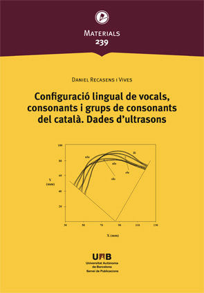 Configuració lingual de vocals, consonants i grups de consonants del catalê. Dades d'ultrasons, de Daniel Recasens i Vives | 