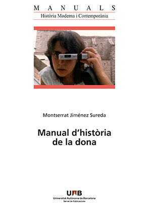 MANUAL DÆHISTORIA DE LA DONA. MANIFEST PER A UN FUTUR MILLOR, de JIMENEZ SUREDA, MONTSERRAT | portada del libro