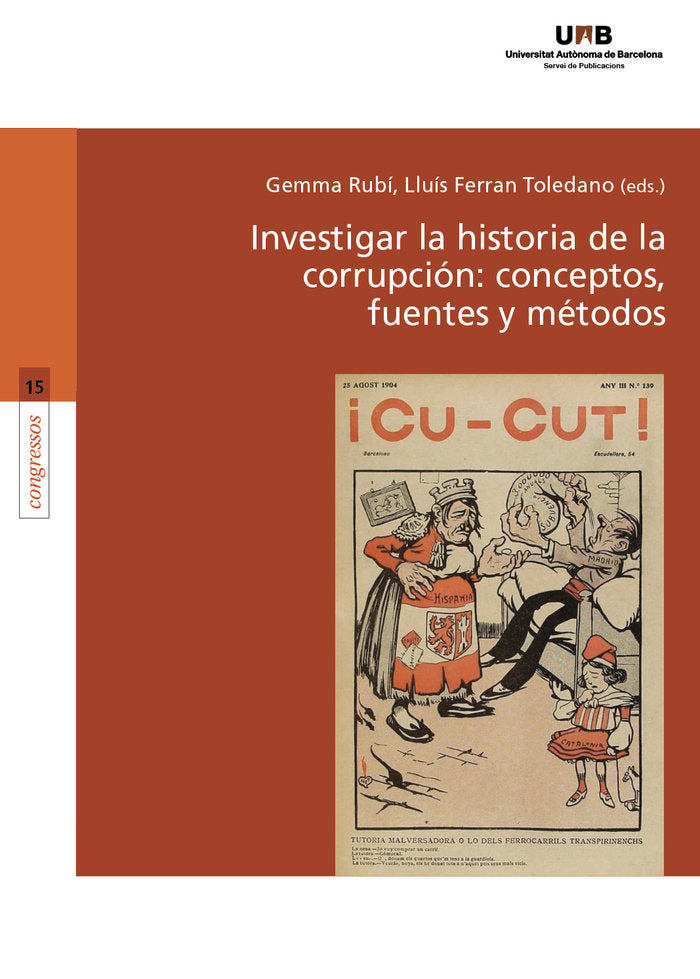 INVESTIGAR LA HISTORIA DE LA CORRUPCION CONCEPTOS, FUENTES, de RUBI, GEMMA | portada del libro