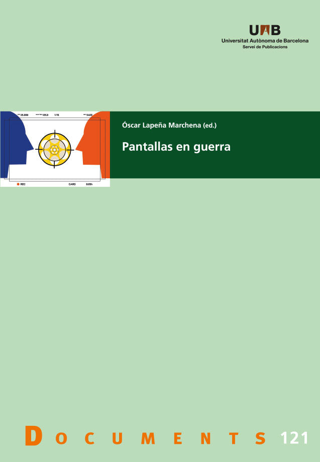 PANTALLAS EN GUERRA, de OSCAR LAPEÑA MARCHENA | portada del libro