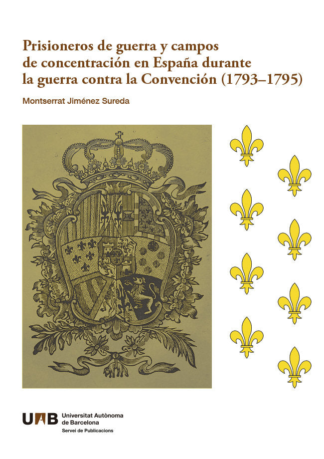 PRISIONEROS DE GUERRA Y CAMPOS DE CONCENTRACION EN ESPAÑA DU, de JIMENEZ SUREDA, MONTSERRAT | portada del libro