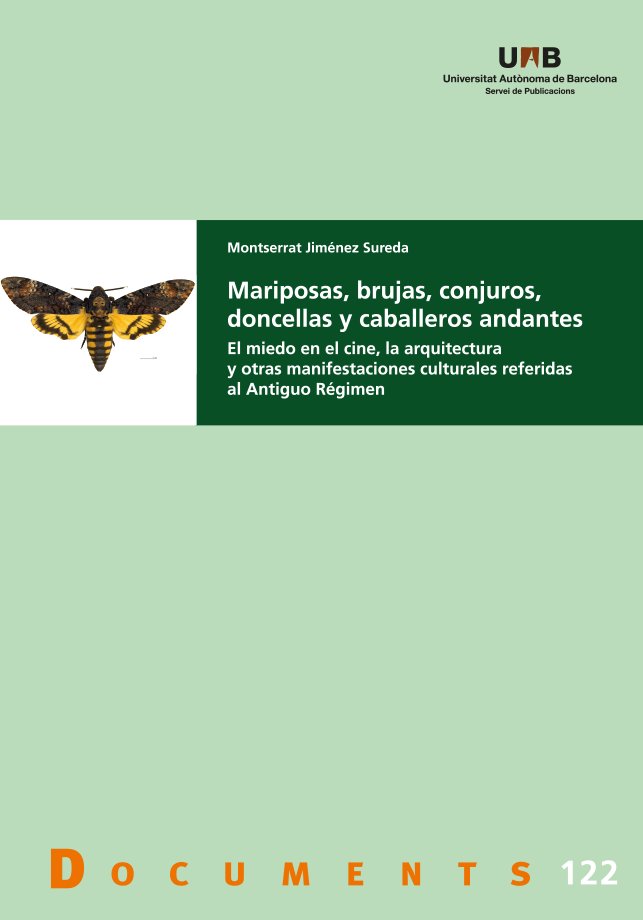 MARIPOSAS, BRUJAS, CONJUROS, DONCELLAS Y CABALLEROS ANDANTES, de MONTSERRAT JIMENEZ SUREDA | portada del libro