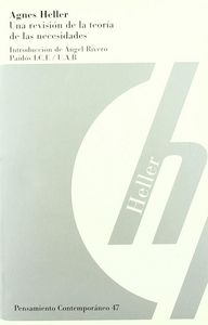 Una revisión de la teoría de las necesidades, de Heller | portada del libro