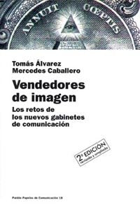 Vendedores de imagen, de Álvarez, Tomás | portada del libro
