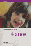 Comprendiendo a tu hijo de 4 años, de MILLER | portada del libro