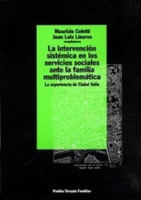 La intervención sistémica en los servicios sociales ante la familia multiproblem, de Linares | portada del libro