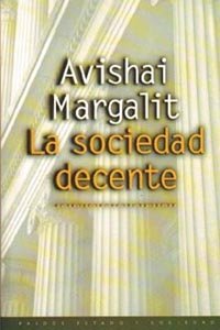 La sociedad decente, de MARGALIT | portada del libro