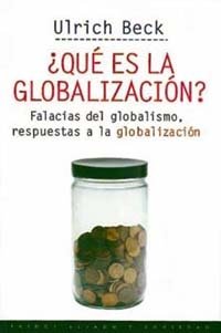 ¿Qué es la globalización?, de Beck | portada del libro