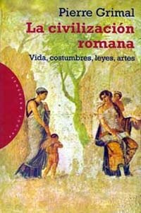 La civilización romana, de Grimal | portada del libro