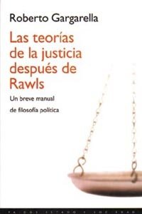 Las teorías de la justicia después de Rawls, de Gargarella | portada del libro