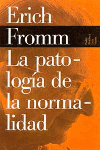 La patolog¡a de la normalidad, de FROMM | portada del libro