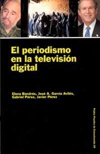 El periodismo en la televisión digital, de Bandrés | portada del libro