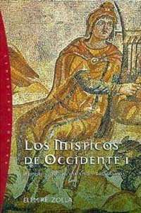 Los místicos de Occidente, 1, de Zolla | portada del libro