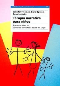 Terapia narrativa para niños, de Freeman, Jennifer | portada del libro
