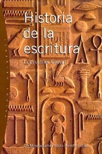 Historia de la escritura, de Calvet, Louis-Jean | portada del libro