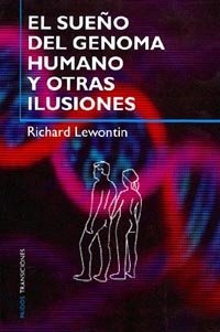 El sueño del genoma humano y otras ilusiones, de Lewontin | portada del libro