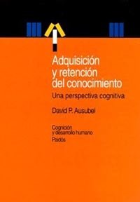 Adquisición y retención del conocimiento, de Ausubel | portada del libro
