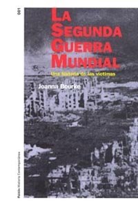 La Segunda Guerra Mundial, de Bourke | portada del libro