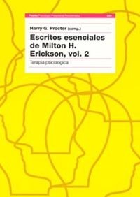 Escritos esenciales de Milton H. Erickson, vol. 2, de Procter, Harry G. | portada del libro