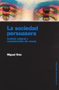 La sociedad persuasora, de Roiz | portada del libro