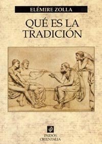 Qué es la tradición, de Zolla | portada del libro