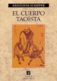 El cuerpo taoísta, de Schipper | portada del libro