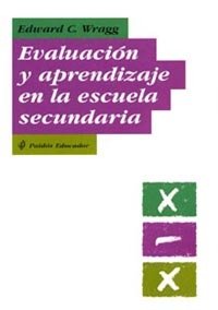 Evaluación y aprendizaje en la escuela secundaria, de Wragg | portada del libro