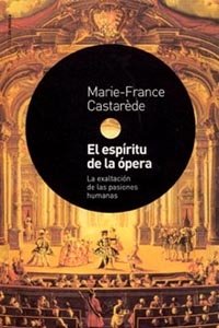 El espíritu de la ópera, de Castarède | portada del libro