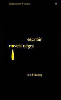 Escribir novela negra, de Keating | portada del libro
